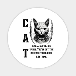 Cat's Courage: Motivational and Inspirational Quote Magnet
